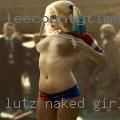 Lutz, naked girls